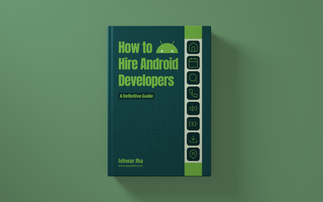 How to Hire Android Developers — A Definitive Guide
Share
Share
Share